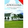 Colloquial Afrikaans: The Complete Course for Beginners (Colloquial) (Colloquial Series)