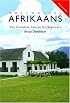 Colloquial Afrikaans: The Complete Course for Beginners (Colloquial Series)