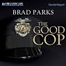 The Good Cop: Carter Ross, Book 4
