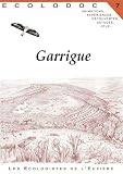 Ecolodoc : Volume 7, Garrigue: Une histoire qui ne manque pas de piquant