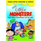 Little Monsters: Little Monsters Go All Out by Fred Savage, Howie Mandel, Daniel Stern, Margaret Whitton, and Rick Ducommun