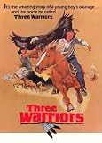 Three Warriors