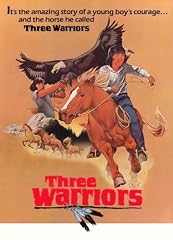 Three Warriors
