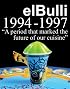 El Bulli 1994-1997