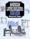 American Lathe Builders, 1810-1910