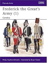 Frederick the Great's Army (1): Cavalry (Men-at-Arms)
