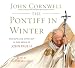 The Pontiff in Winter: Triumph...