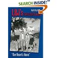 Lbj's Texas White House: Our Heart's Home by  Hal Rothman