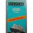 Vanished--Without a Trace!
