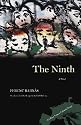 The Ninth: A Novel (Writings from an Unbound Europe)