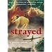 Strayed