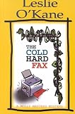 View Book 'The Cold Hard Fax'