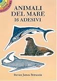 Animali Del Mare: 16 Adesivi (Dover Little Activity Books)