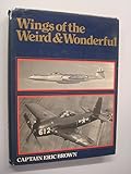 Wings of the weird and wonderful