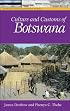 Culture and Customs of Botswana (Culture and Customs of Africa)