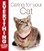 Caring for Your Cat (Everything You Need to Know)