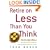 Retire on Less Than You Think: The New York Times Guide to Planning Your Financial Future