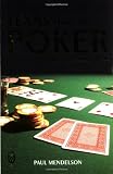 Texas Hold 'Em Poker : Begin and Win