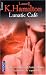 Lunatic café (Anita Blake, #4)