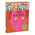 Nea Machina: Die Kreativmaschine