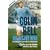 Colin Bell - Reluctant Hero: The Autobiography of a Manchester City and England Legend
