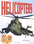 Helicopters (Military Hardware in Action)