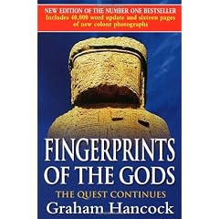 Fingerprints of the Gods: The Quest Continues (New Updated Edition)