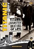 Titanic: The Story
