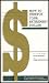 How to Stretch Your Retirement Dollar (A Practical Guide to Getting More Life Out of Your Money)