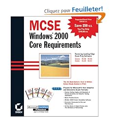 McSe Windows 2000 Core Requirements: Exams 70-210, 70-215, 70-216, 70-217