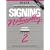Signing Naturally, Level 2 (Book & VHS Tape)
