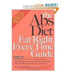 The Abs Diet Eat Right Every Time Guide