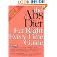 The Abs Diet Eat Right Every Time Guide by David Zinczenko and Ted Spiker
