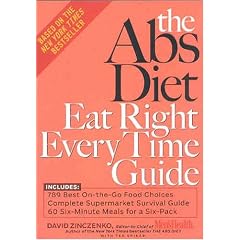 The Abs Diet Eat Right Every Time Guide