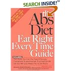Click here to buy The Abs Diet Eat Right Every Time Guide by David Zinczenko and Ted Spiker.