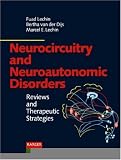 Neurocircuitry and Neuroautonomic Disorders: Reviews and Therapeutic Strategies