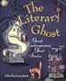 The Literary Ghost: Great Contemporary Ghost Stories