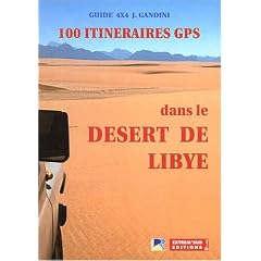 100 itin�raires GPS dans le d�sert de Libye