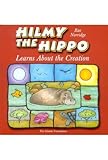 Hilmy the Hippo learns about the creation