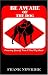 Be AWARE of the Dog: Protecting Yourself from a Fatal Dog Attack