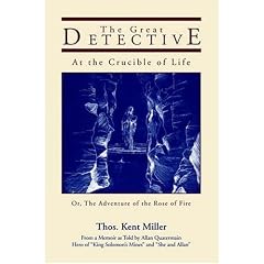 The Great Detective at the Crucible of Life
