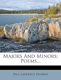 Majors And Minors: Poems...
