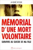 M�morial d'une mort volontaire