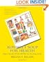 Alphabet Soup for Health: Super Sistah's FUN-BOOK for Healing Earth
