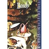 The Dutch Masters - Bosch