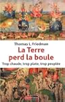 La Terre perd la boule : Trop chaude,...