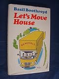Let's move house