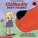 Clifford's Best Friend: A Story About Emily Elizabeth
