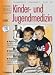 Kinder- und Jugendmedizin