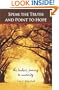 Speak the Truth and Point to Hope: The Leader's Journey to Maturity